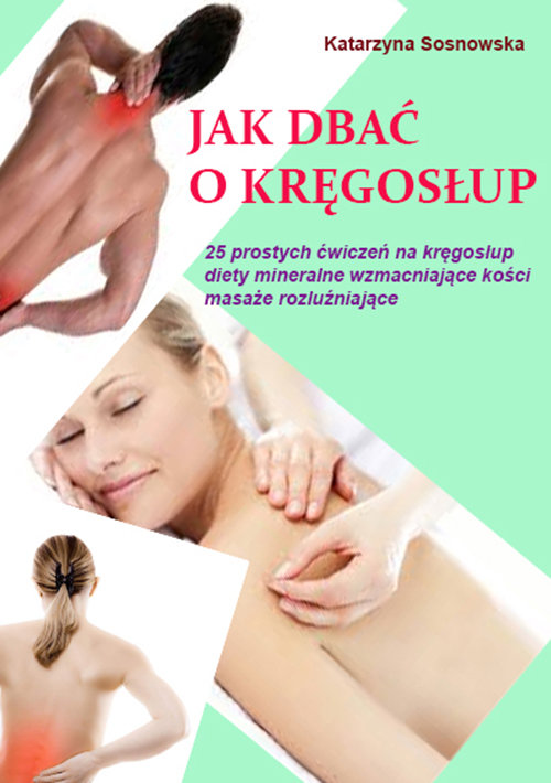 Image of Jak dbać o kręgosłup aby był silny i zdrowy