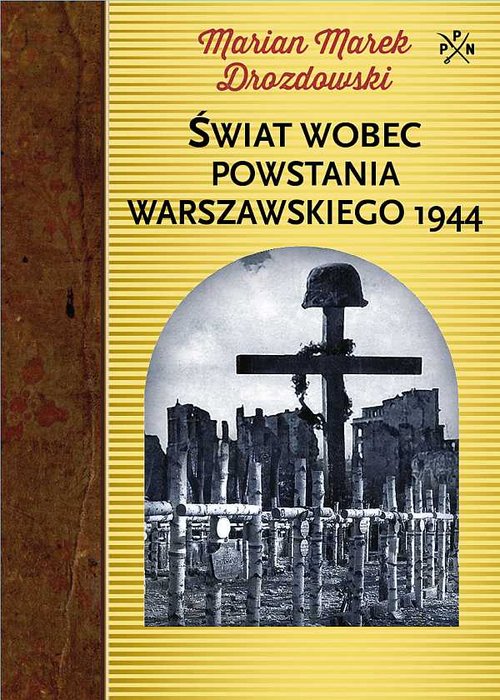 Image of Świat wobec Powstania Warszawskiego 1944