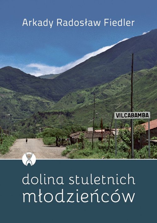 Image of Dolina stuletnich mlodzieńców