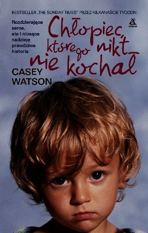 Image of Chłopiec którego nikt nie kochał
