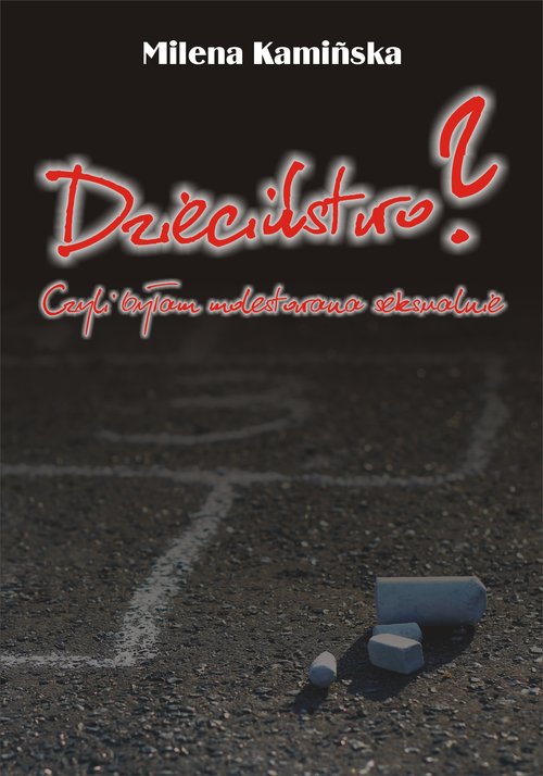 Image of Dzieciństwo? Czyli byłam molestowana seksualnie?