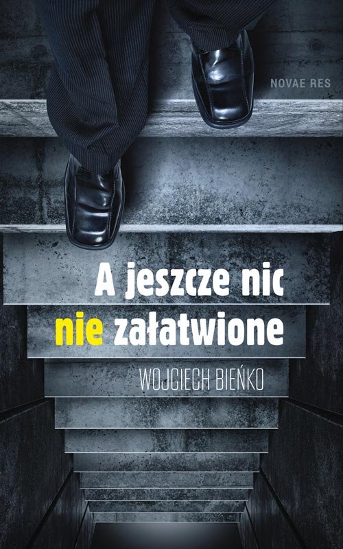 Image of A jeszcze nic nie załatwione