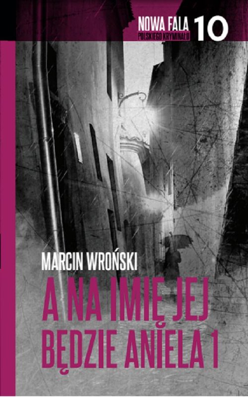 Image of A na imię jej będzie Aniela Część 1