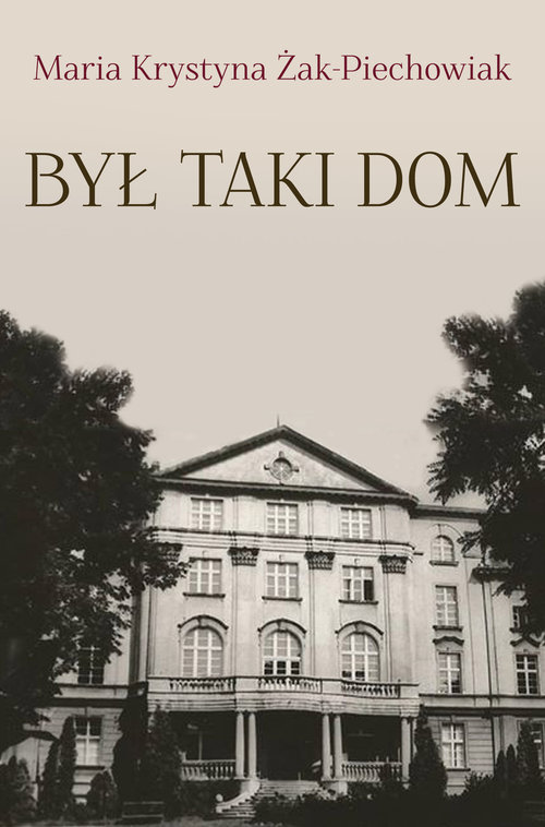 Image of Był taki Dom
