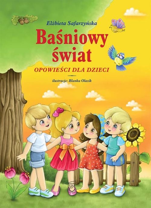 Image of Baśniowy świat Opowieści dla dzieci