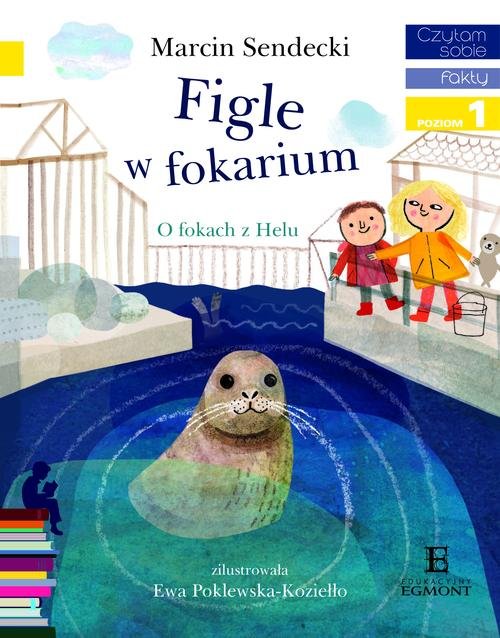 Image of Czytam sobie Figle w fokarium Poziom 1
