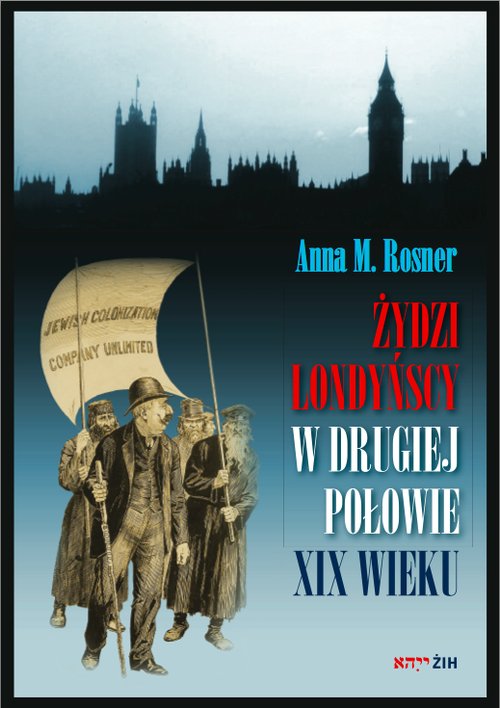 Image of Żydzi londyńscy w drugiej połowie XIX wieku