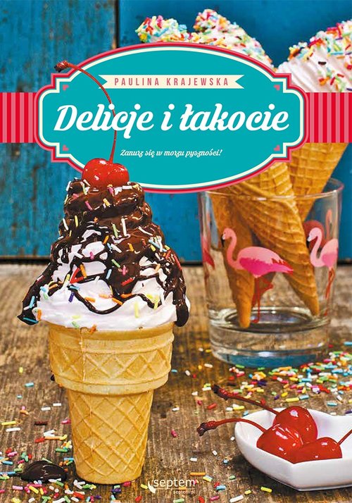 Image of Delicje i łakocie