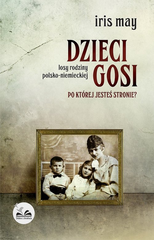 Image of Dzieci Gosi Po której jesteś stronie?