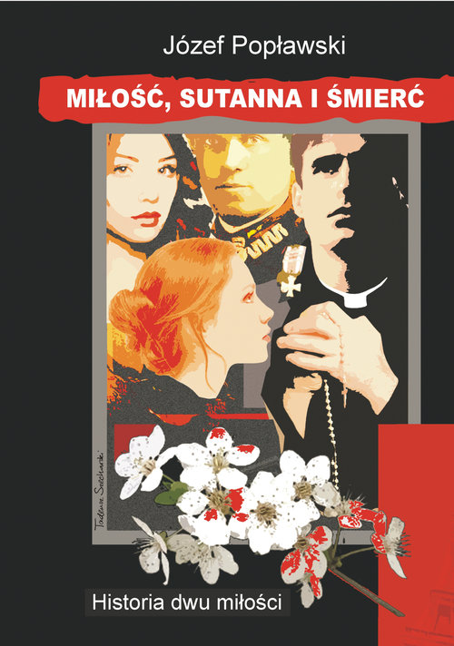 Image of Miłość, sutanna i śmierć