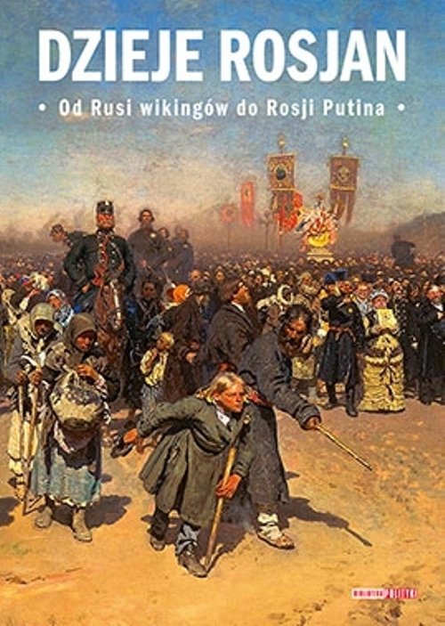 Image of Dzieje Rosjan Od Rusi wikingów do Rosji Putina