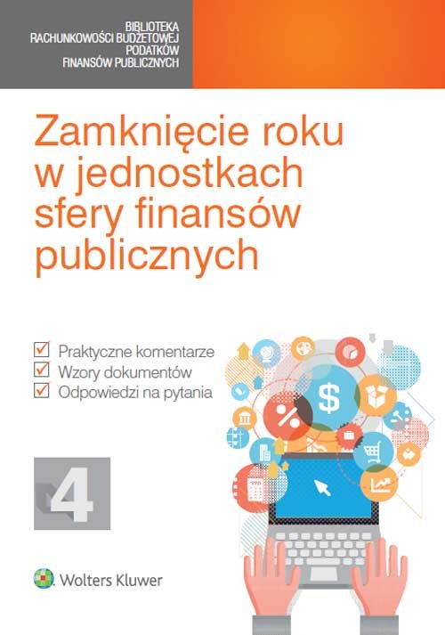 Image of Zamknięcie roku w jednostkach sfery finansów publicznych