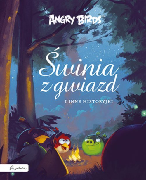 Image of Angry Birds Świnia z gwiazd i inne historyjki