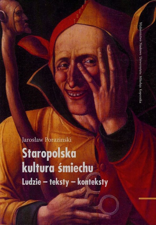 Image of Staropolska kultura śmiechu Ludzie-teksty-konteksty