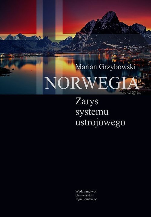 Image of Norwegia Zarys systemu ustrojowego