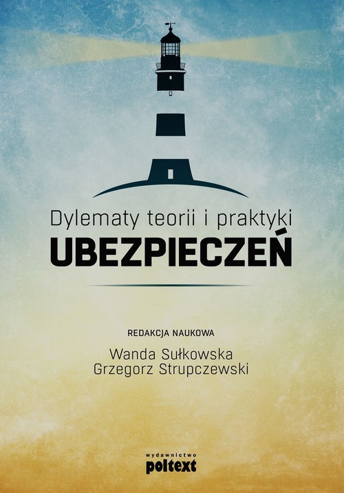 Image of Dylematy teorii i praktyki ubezpieczeń