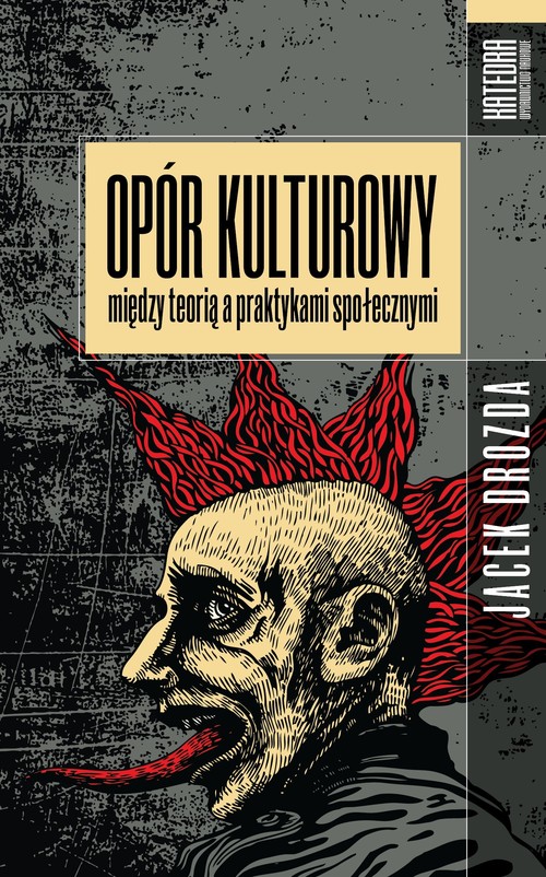 Image of Opór kulturowy między teorią a praktykami społecznymi