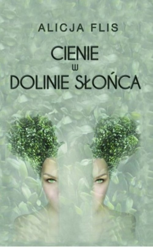 Image of Cienie w Dolinie Słońca