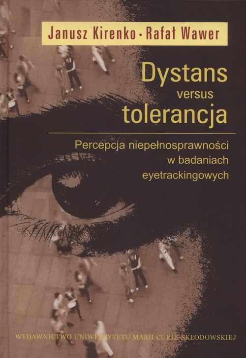Image of Dystans versus tolerancja Percepcja niepełnosprawności w badaniach eyetrackingowych