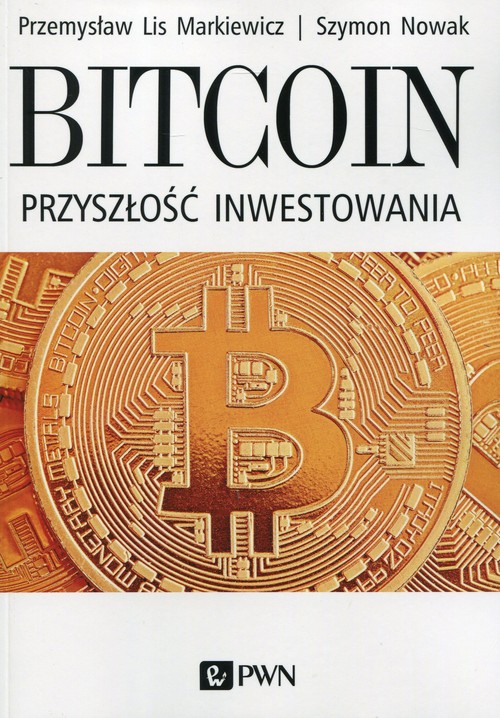Image of Bitcoin Przyszłość inwestowania