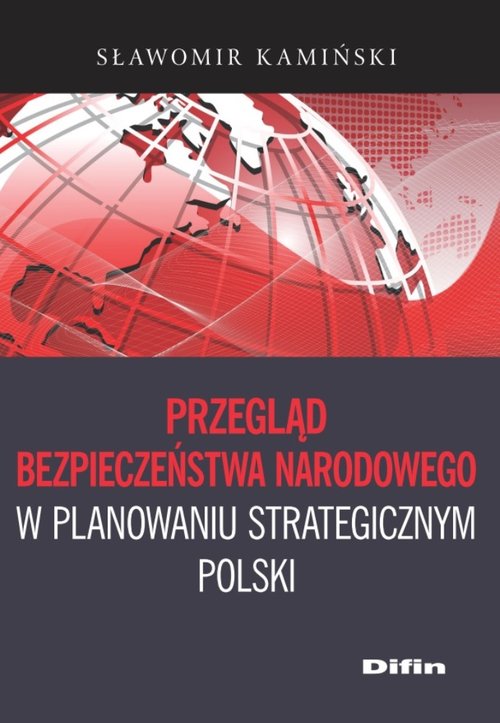 Image of Przegląd bezpieczeństwa narodowego w planowaniu strategicznym Polski