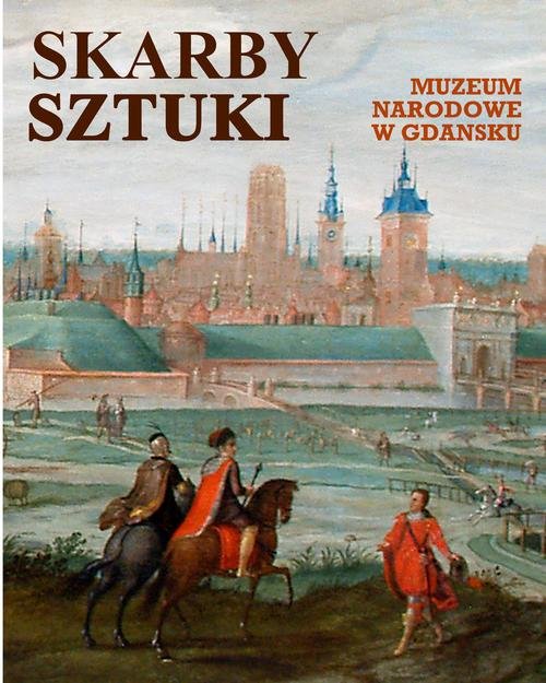 Image of Skarby sztuki Muzeum Narodowe w Gdańsku