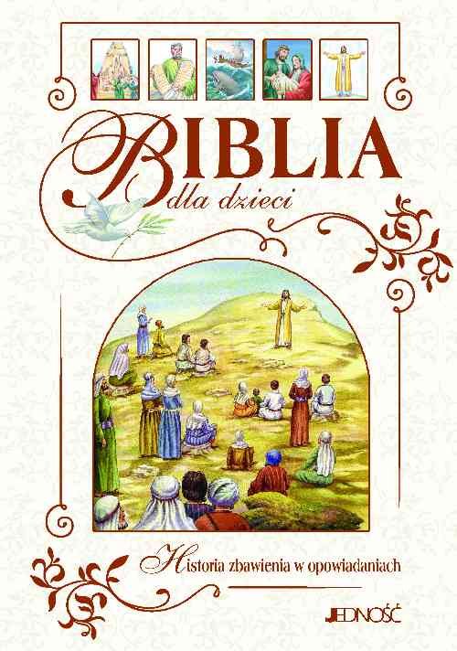 Image of Biblia dla dzieci Historia zbawienia w opowiadaniach