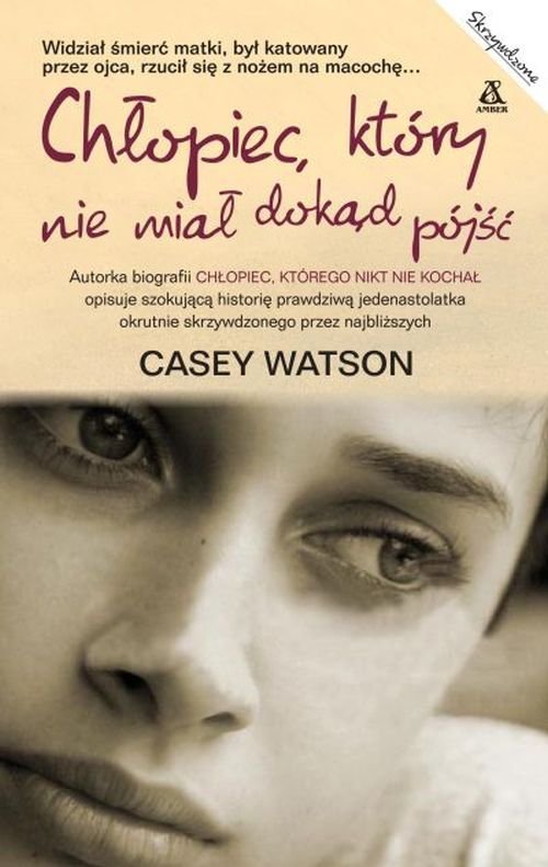 Image of Chłopiec, który nie miał dokąd pójść