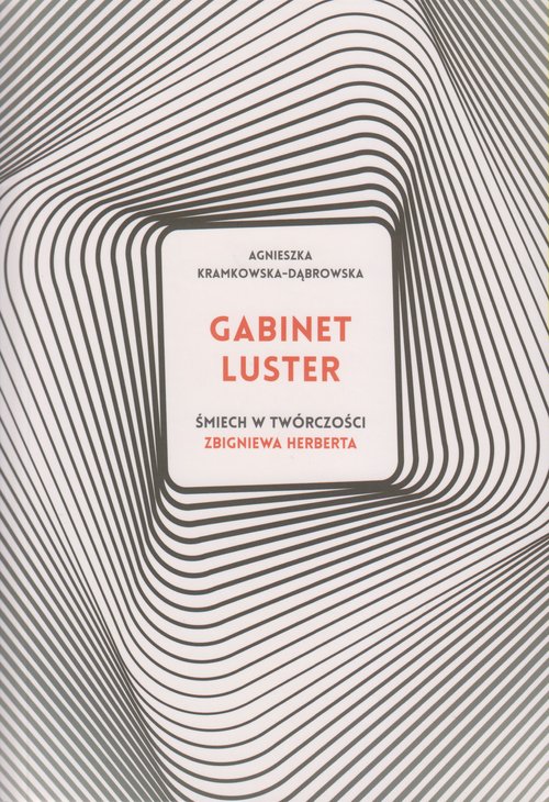 Image of Gabinet luster Śmiech w twórczości Zbigniewa Herberta
