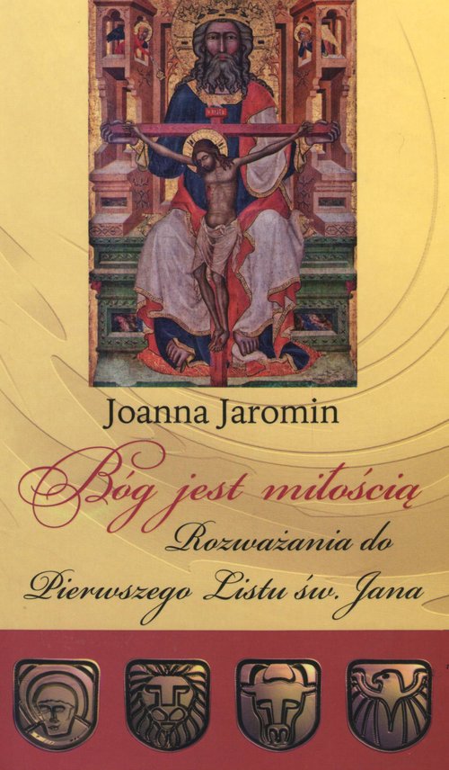 Image of Bóg jest miłością Rozważania do Pierwszego Listu św. Jana