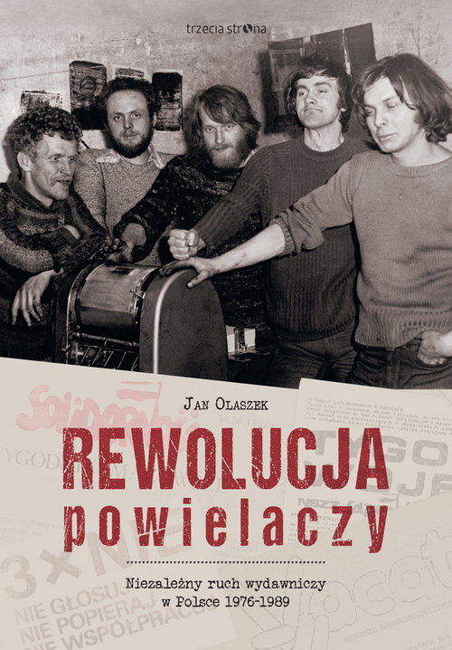 Image of Rewolucja powielaczy Niezależny ruch wydawniczy w Polsce 1976-1989