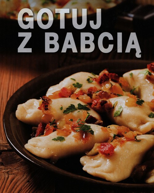 Image of Gotuj z babcią