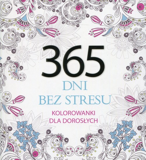 Image of 365 dni bez stresu Kolorowanki dla dorosłych