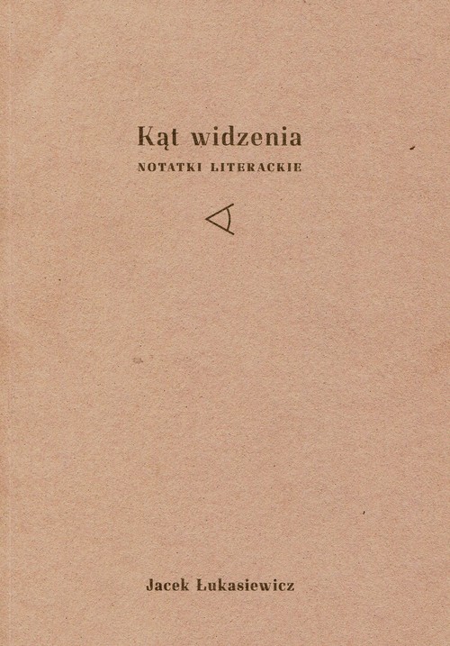 Image of Kąt widzenia Notatki literackie