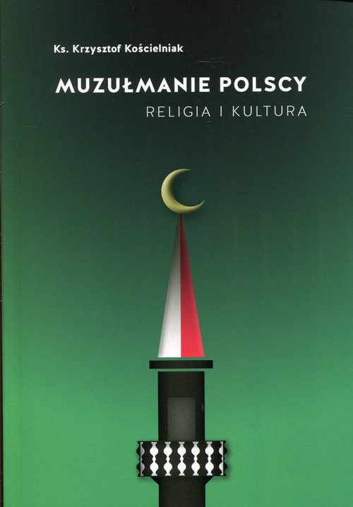 Image of Muzułmanie polscy Religia i kultura