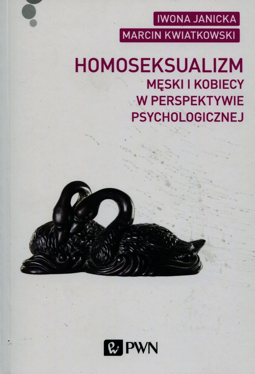 Image of Homoseksualizm męski i kobiecy w perspektywie psychologicznej