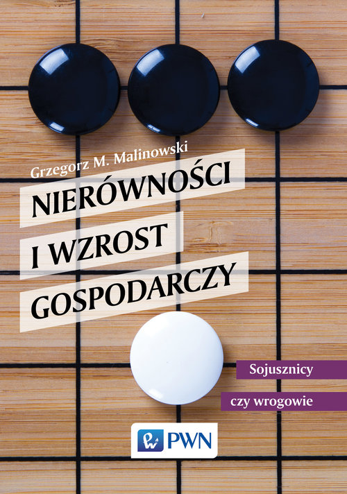 Image of Nierówności i wzrost gospodarczy Sojusznicy czy wrogowie