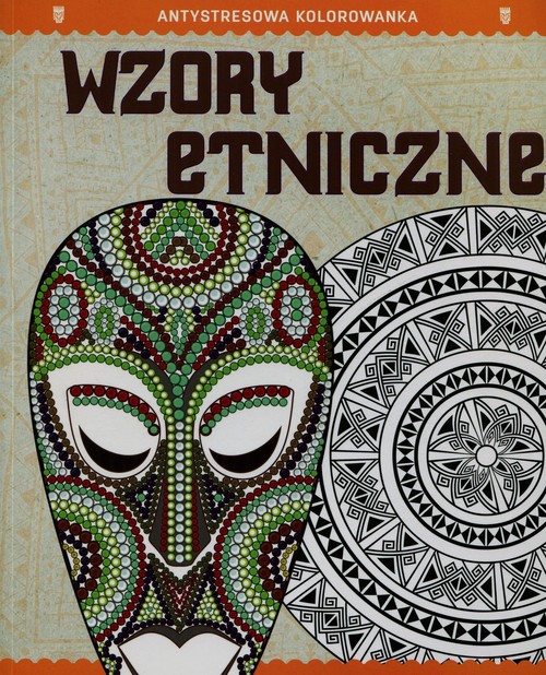 Image of Antystresowa kolorowanka 5 Wzory etniczne Kreatywna terapia antystresowa