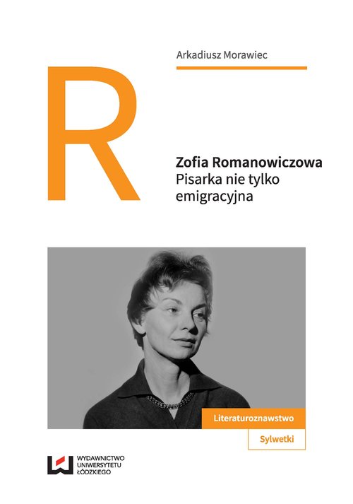Image of Zofia Romanowiczowa Pisarka nie tylko emigracyjna