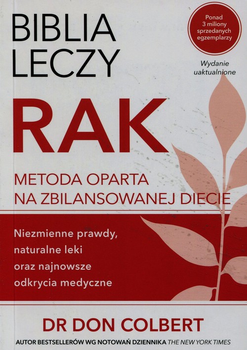 Image of Biblia leczy Rak Metoda oparta na zbilansowanej diecie