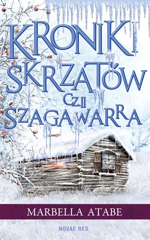 Image of Kroniki skrzatów Część 2 Szagawarra
