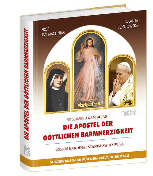 Image of Die Apostel der Göttlichen Barmherzigkeit Apostołowie Bożego Miłosierdzia (wersja niemiecka)