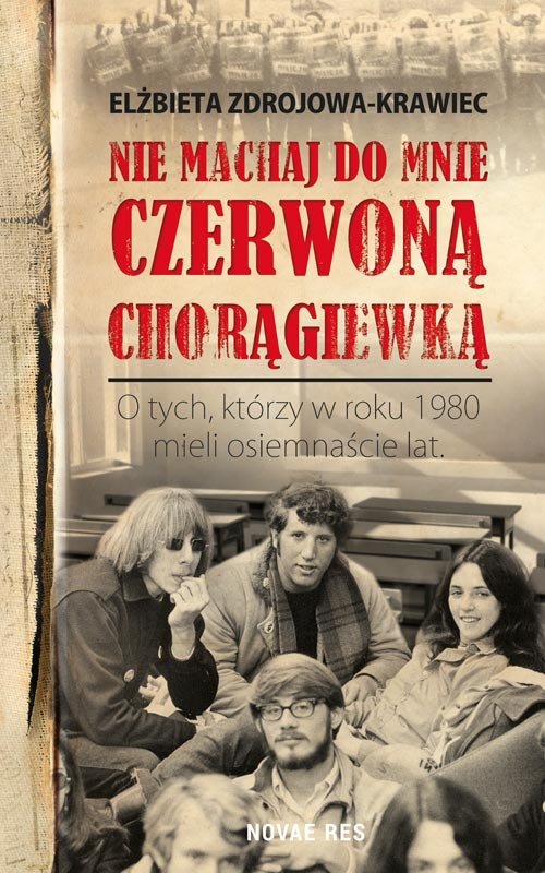 Image of Nie machaj do mnie czerwoną chorągiewką