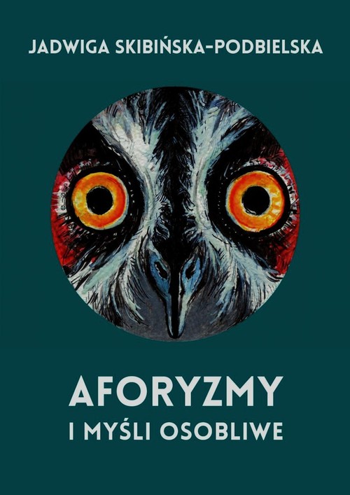 Image of Aforyzmy i myśli osobliwe