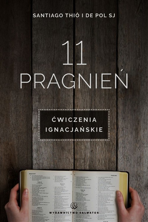 Image of 11 pragnień Ćwiczenia ignacjańskie
