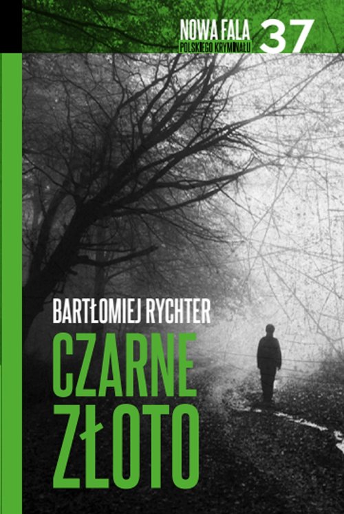 Image of Czarne złoto