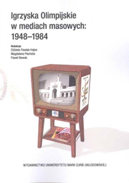 Image of Igrzyska Olimpijskie w mediach masowych 1948-1984
