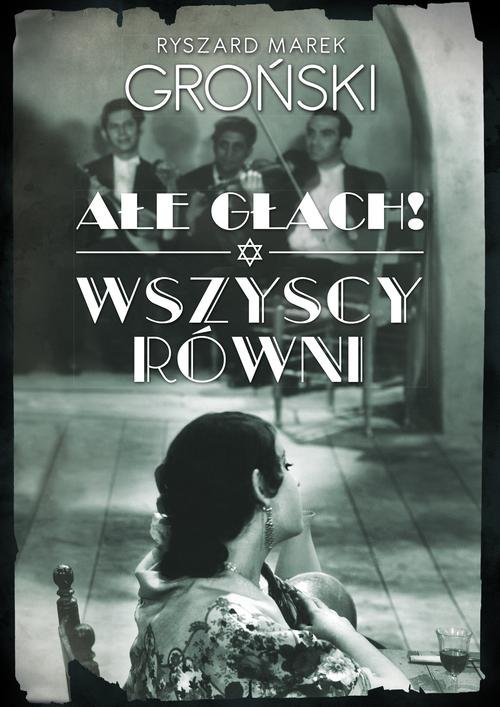 Image of Ałe głach! Wszyscy równi