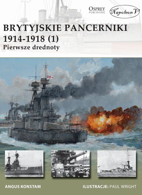 Image of Brytyjskie pancerniki 1914-1918 (1) Pierwsze drednoty