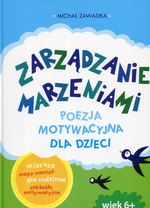 Image of Zarządzanie marzeniami Poezja motywacyjna dla dzieci